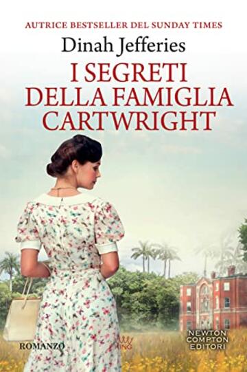 I segreti della famiglia Cartwright (eNewton Narrativa)